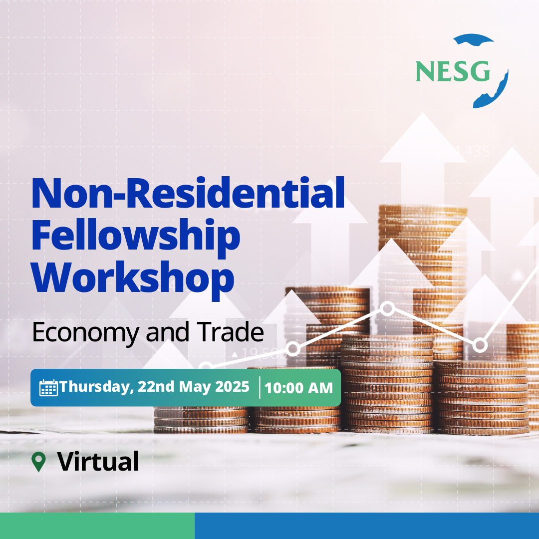 NESG Non-Residential Fellowship Programme (NRFP) Economy and Trade Thematic Area Dissemination Workshop